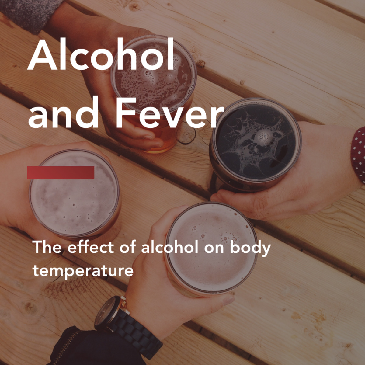 3 Charts Can drinking alcohol give you a fever?
