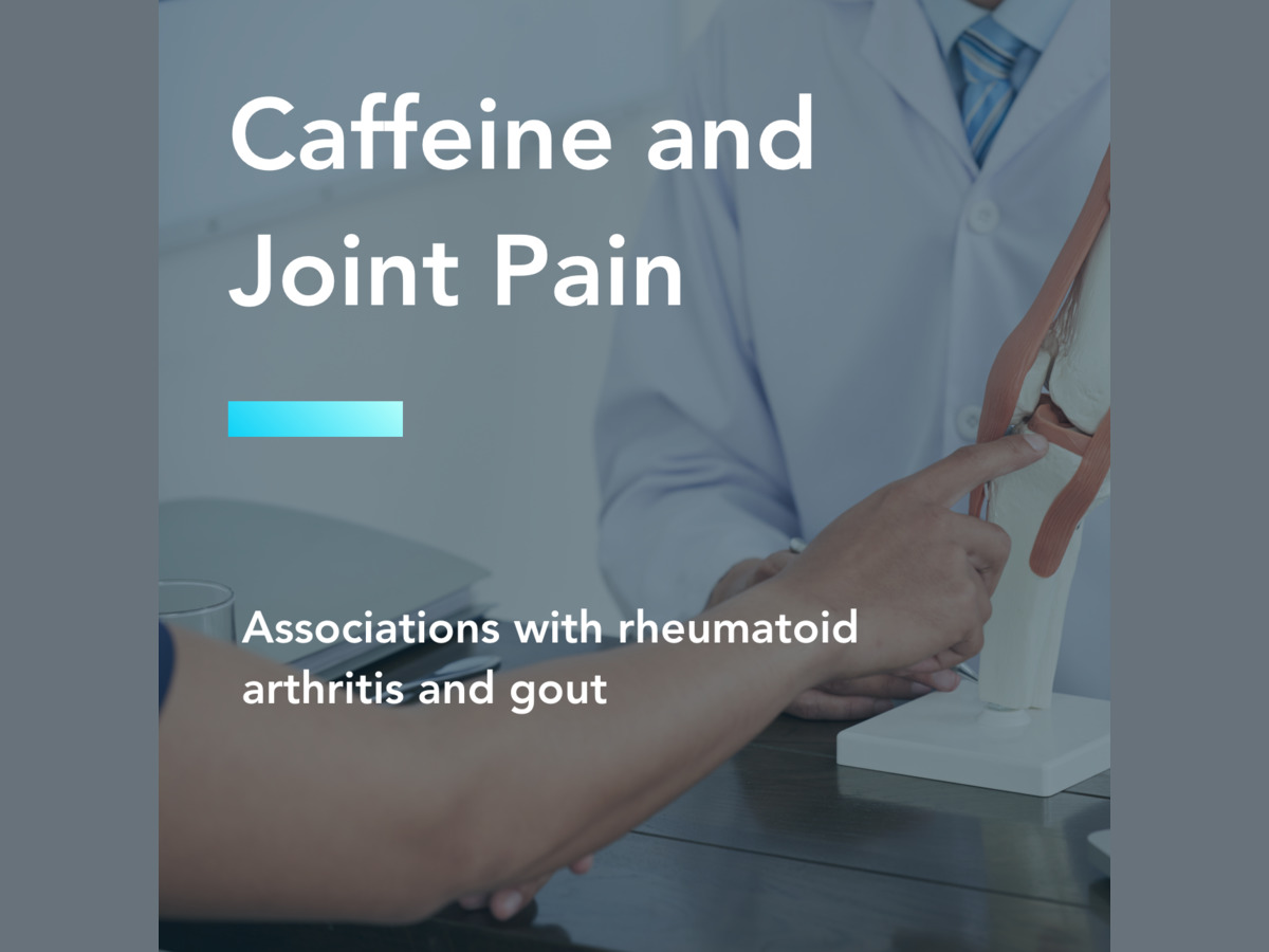 A medical professional pointing to a model of a knee joint with text overlay reading "Caffeine and Joint Pain" to illustrate the topic of whether can coffee cause joint inflammation.