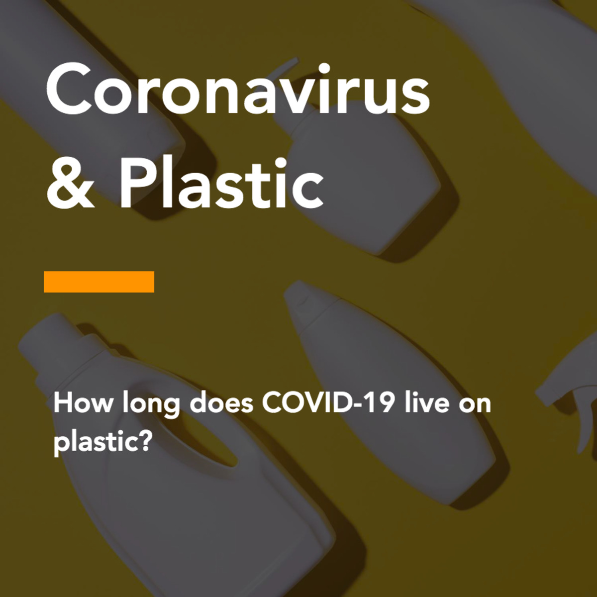 How long does COVID19 live on Plastic? Visualized Science