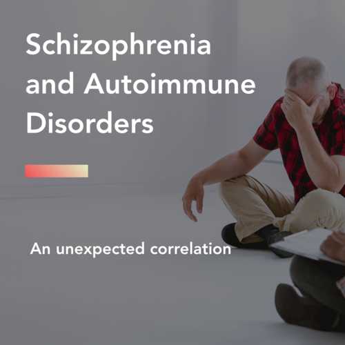 thumbnail for schizophrenia-autoimmune