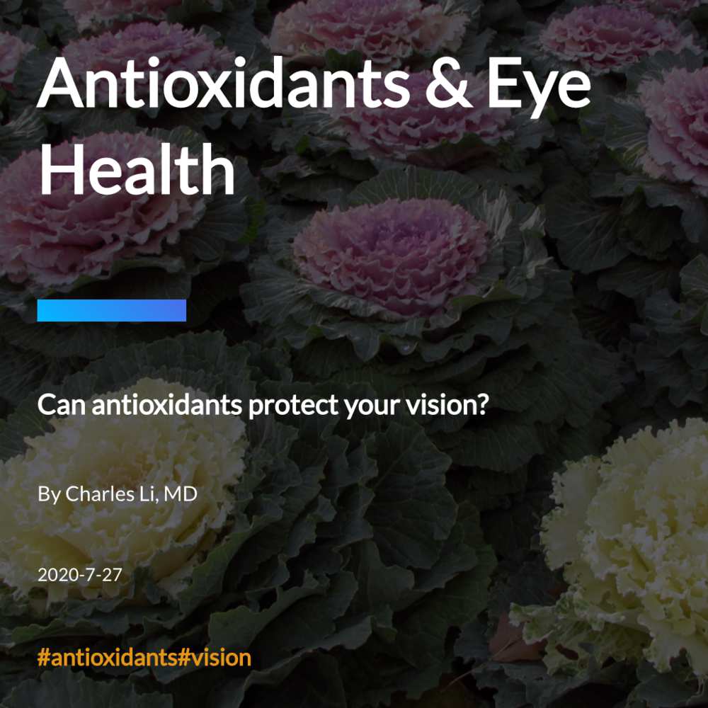 Antioxidants & Eye Health