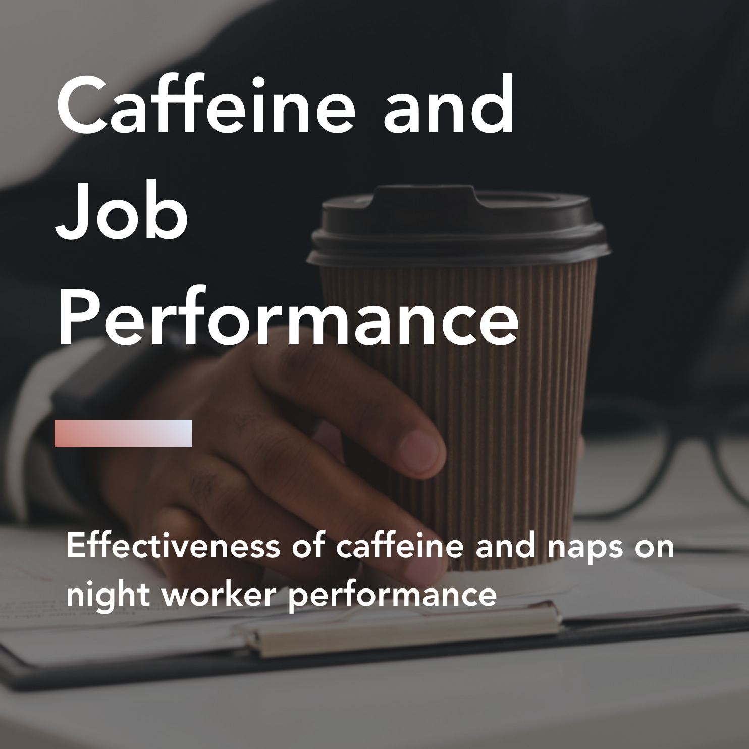 caffeine and job performance