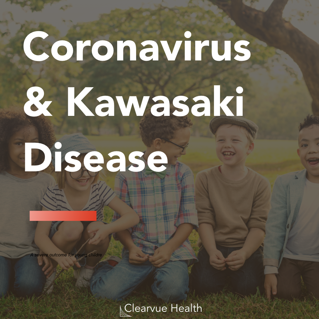 Coronavirus & Kawasaki Disease