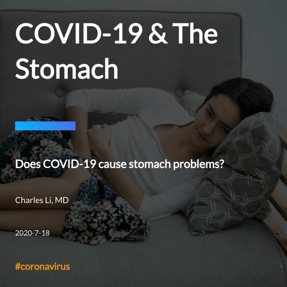 COVID-19 & The Stomach