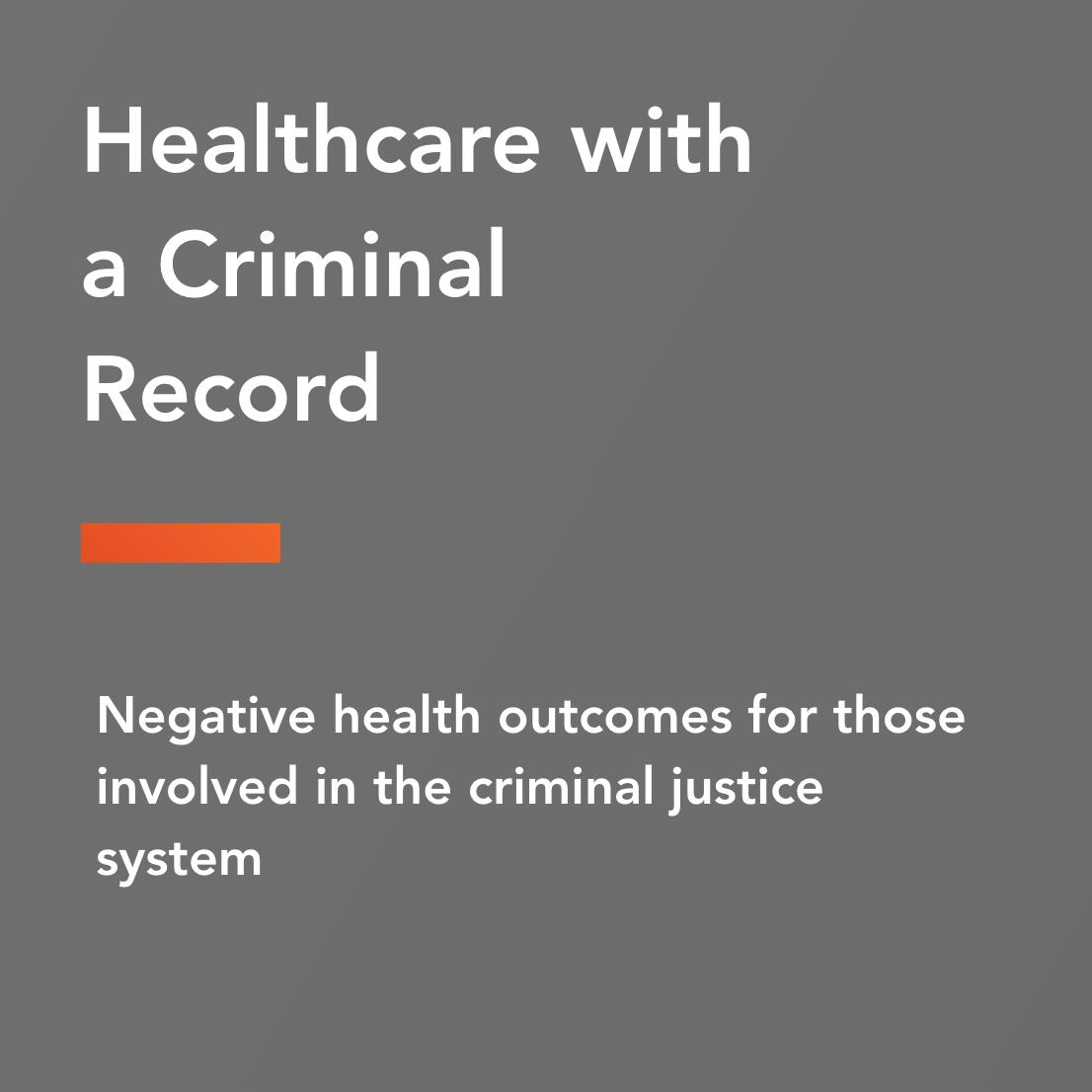 healthcare with a criminal record