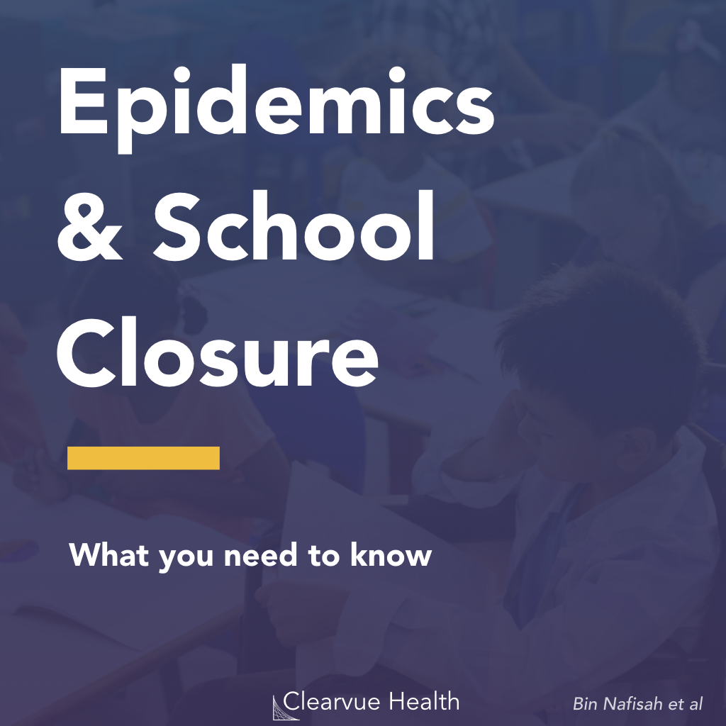 Epidemics & School Closures 