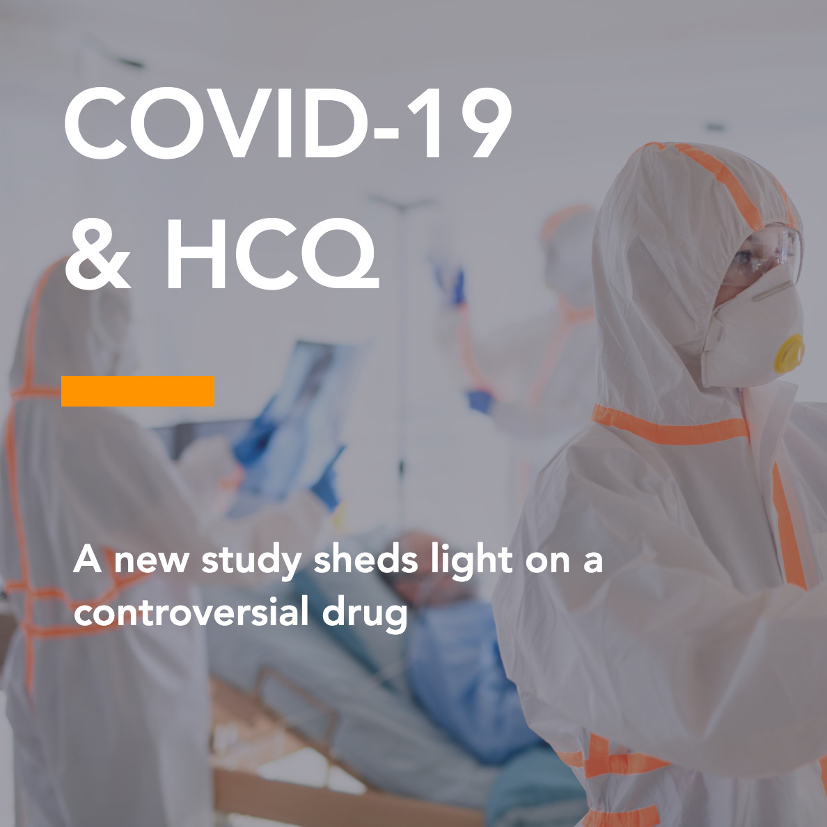 COVID-19 & Hydroxychloroquine Study