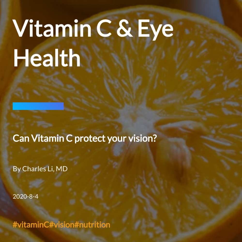 Vitamin C & Eye Health