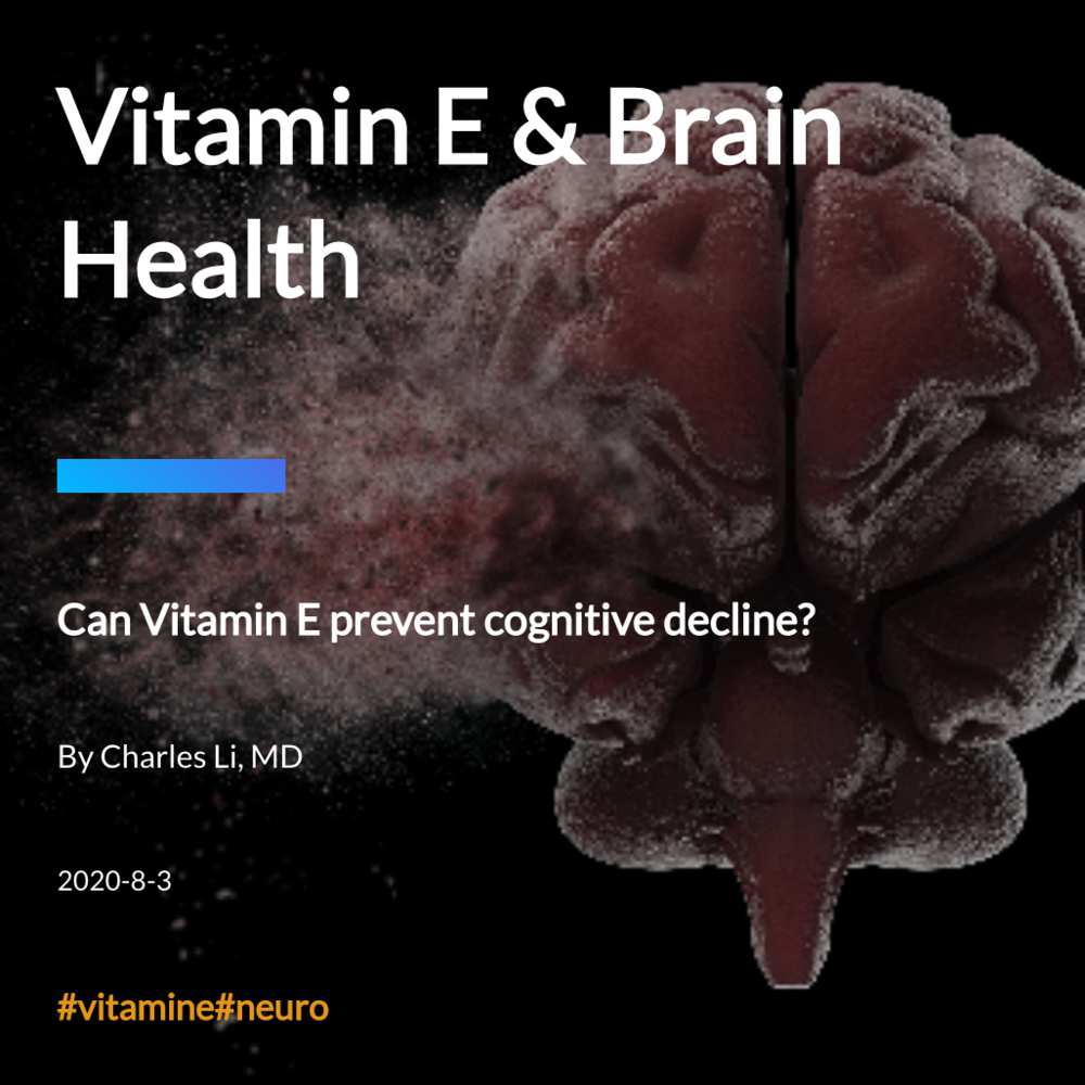 Vitamin E & Brain Health