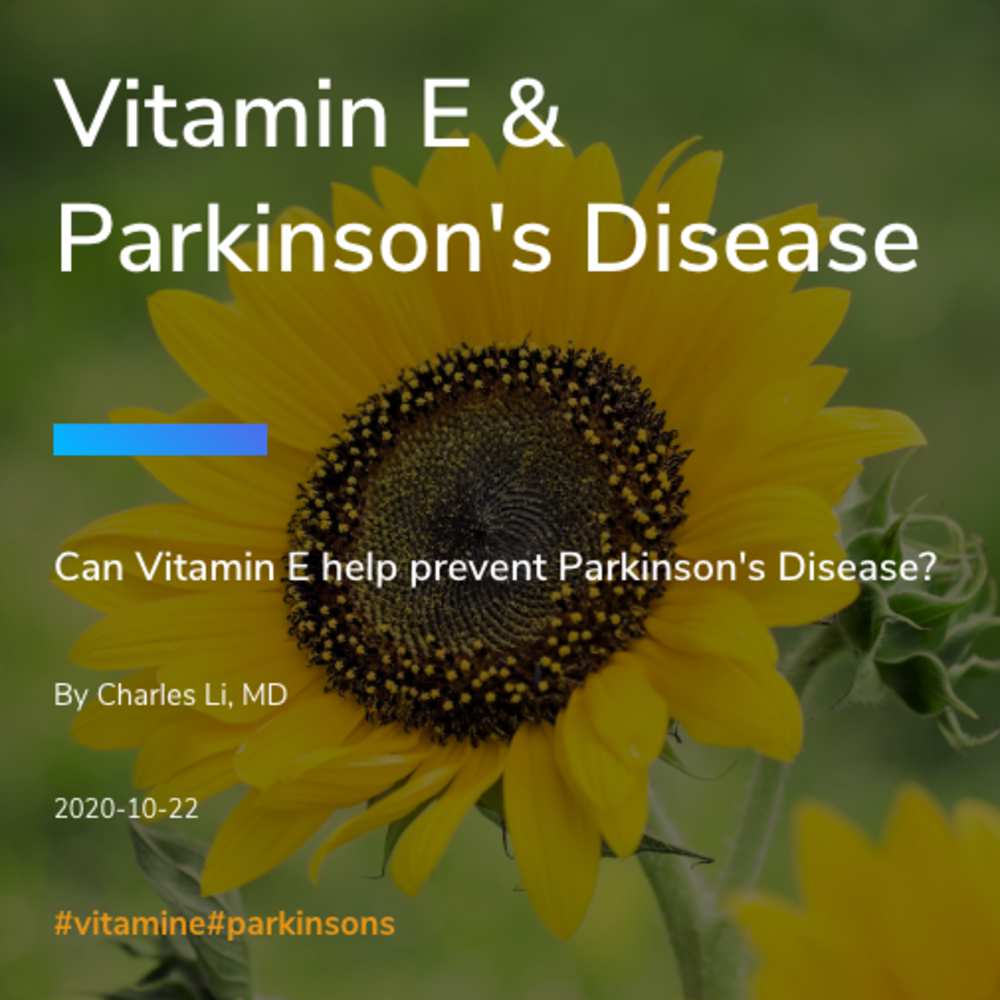 Vitamin E & Parkinson's Disease