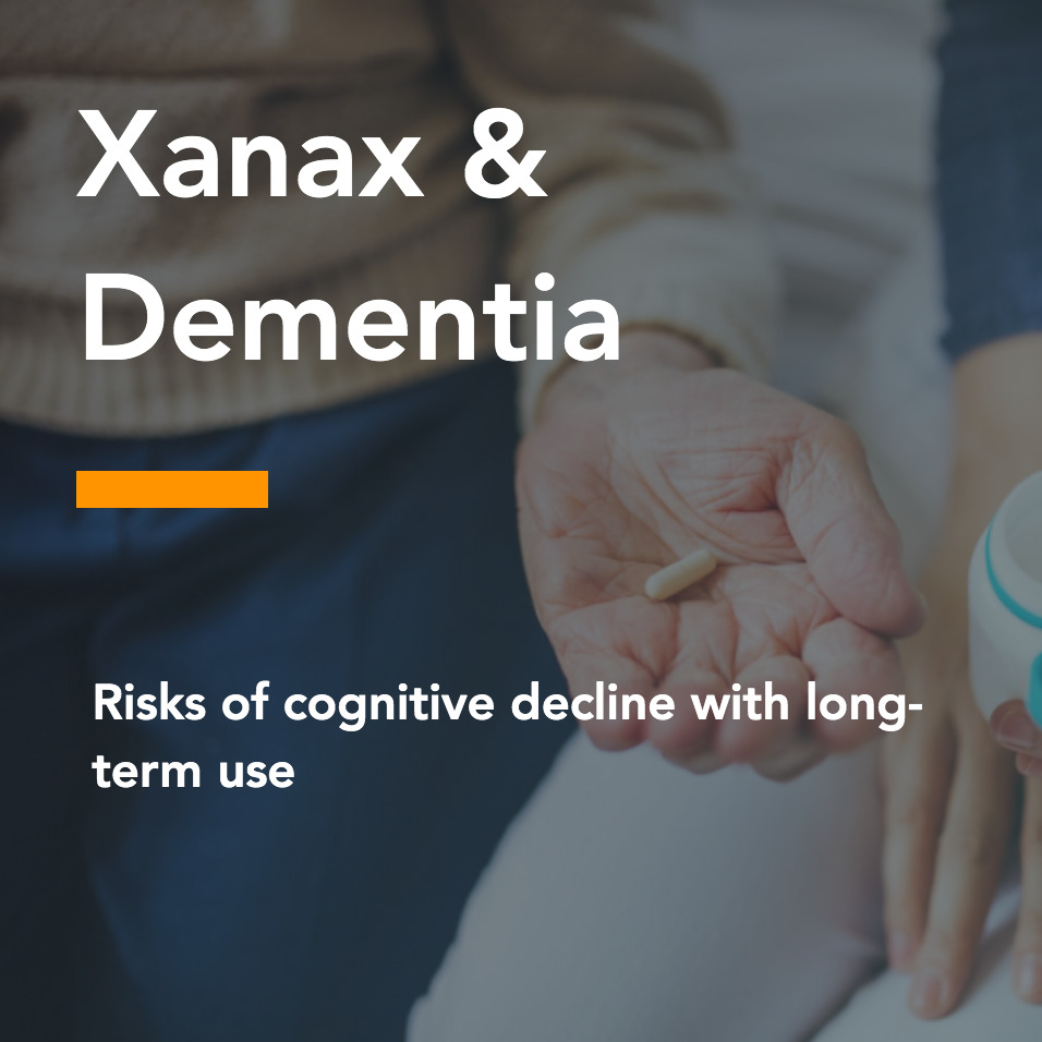 Xanax & Dementia