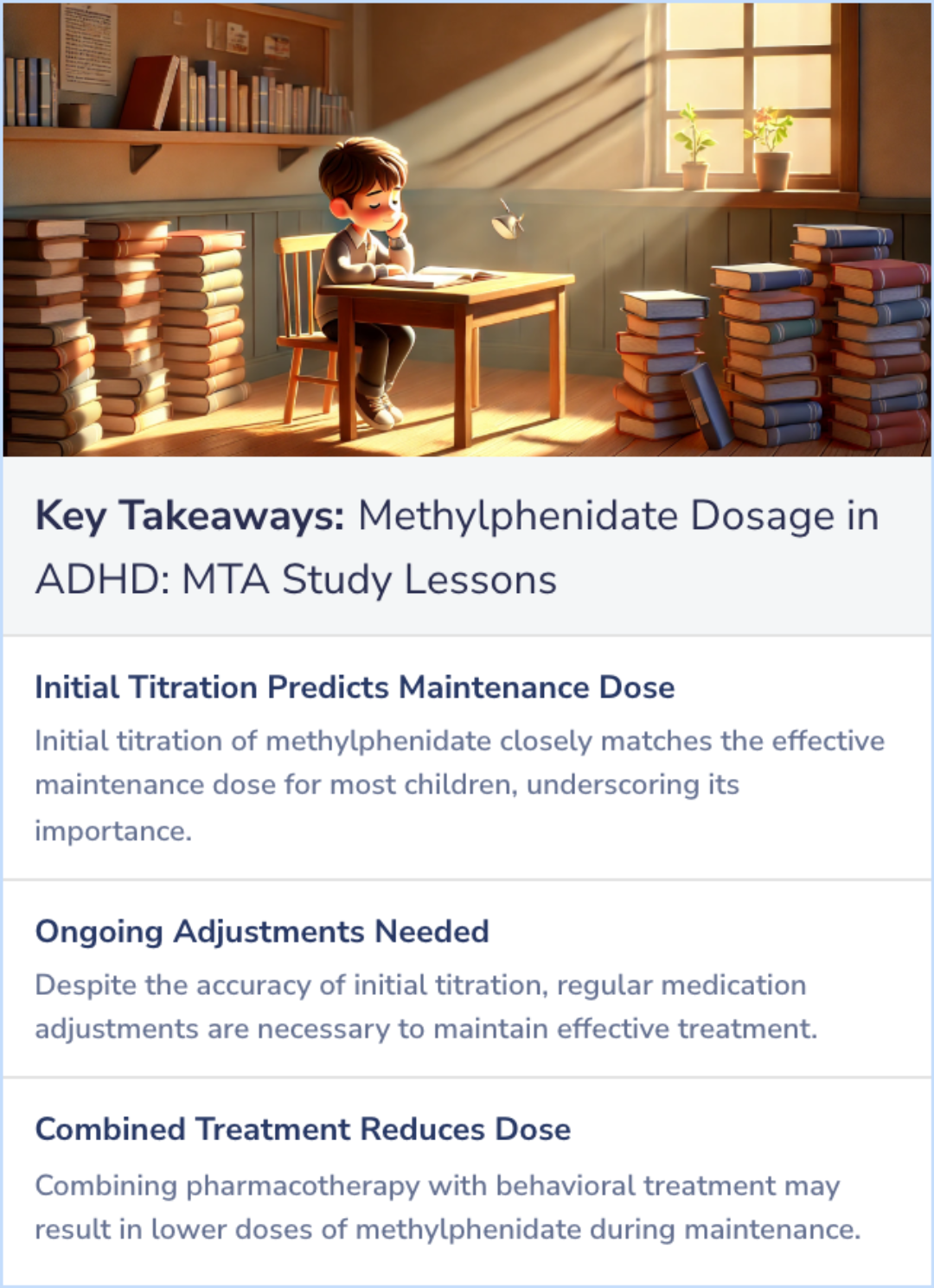 Key Takeaways for Methylphenidate dosage for children with ADHD over time under controlled conditions: lessons from the MTA