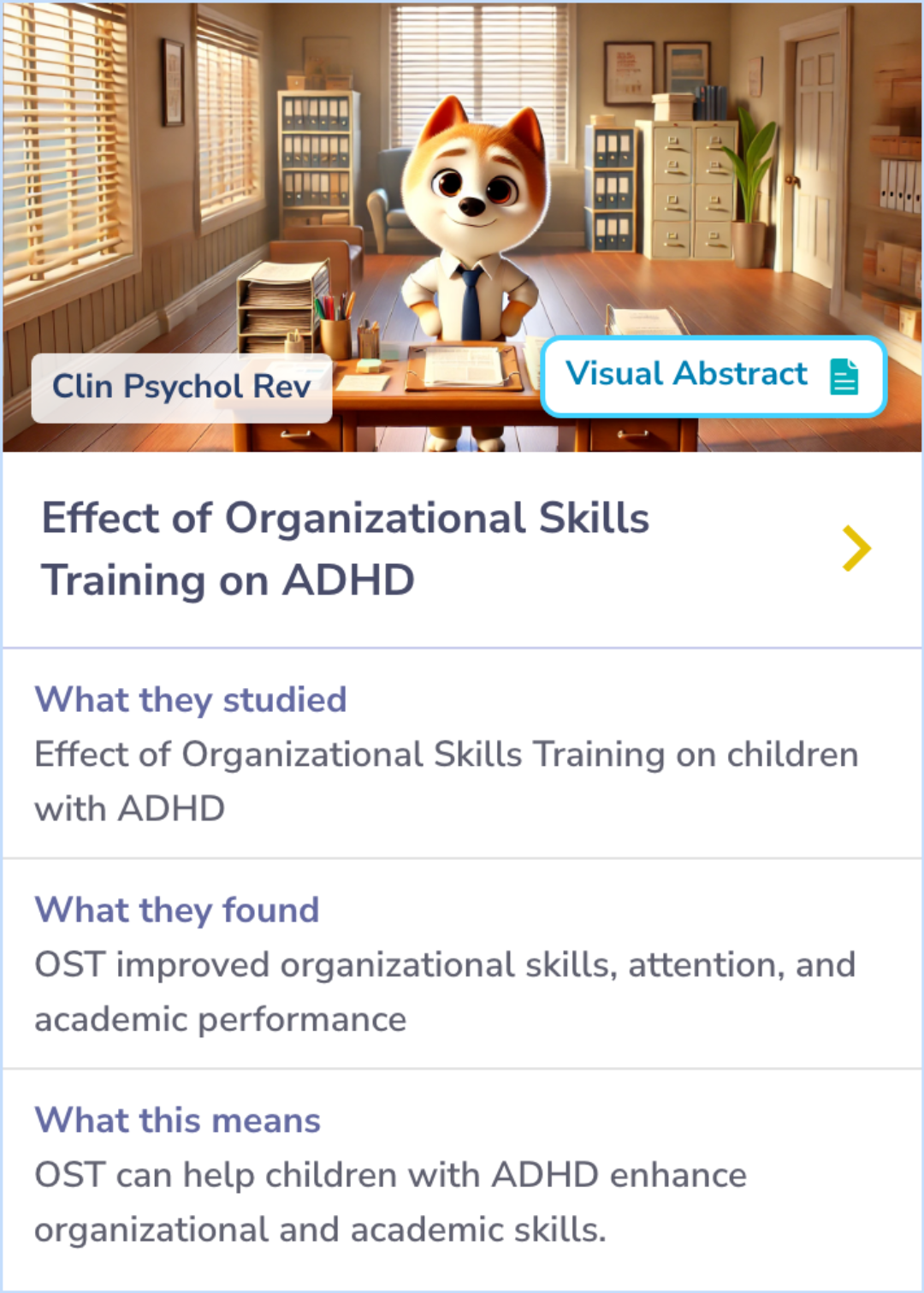 Summary Card details the positive impact of Organizational Skills Training on children with ADHD, highlighting improvements in organizational skills, inattention, and academic performance.