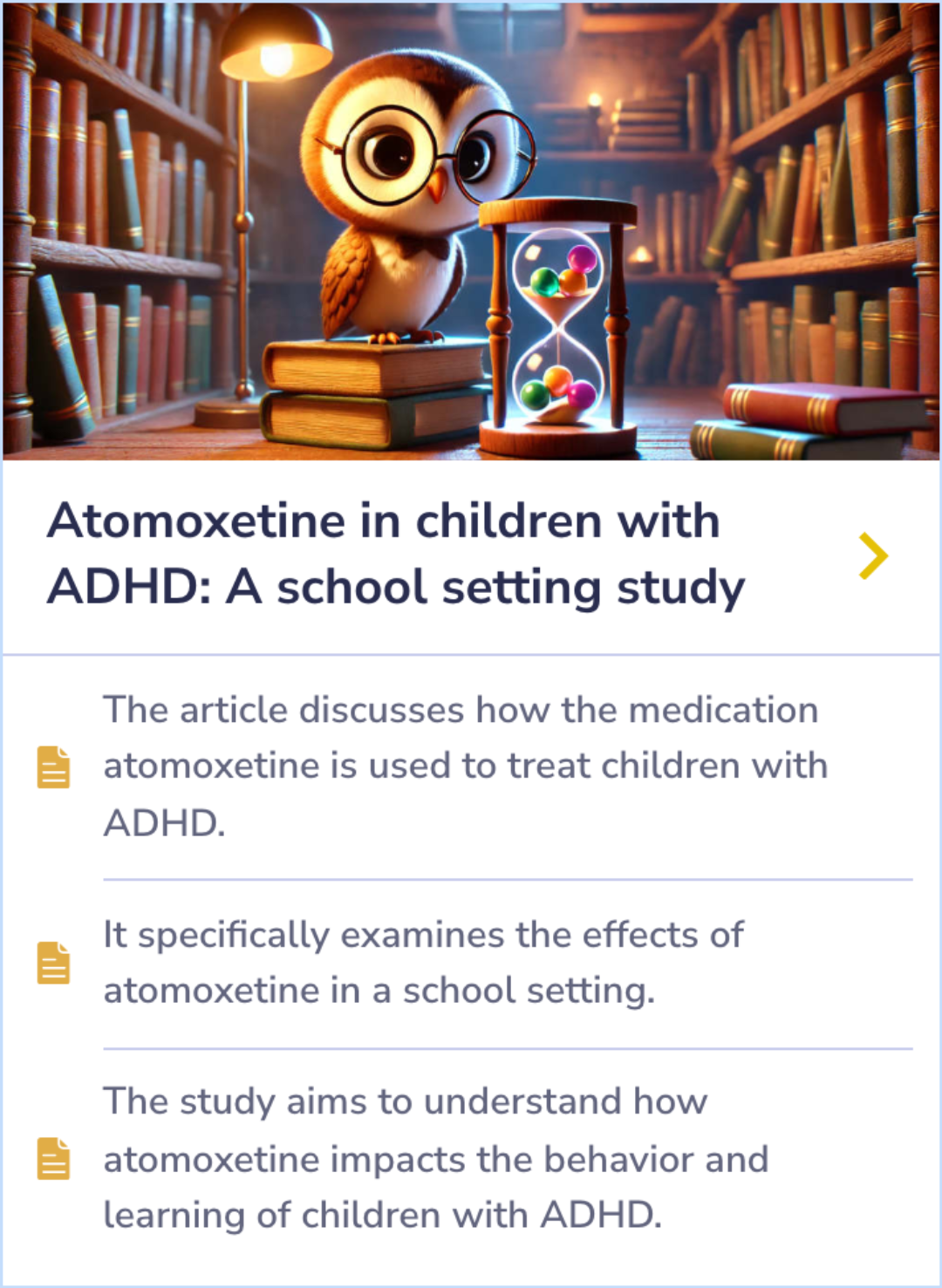 Summary card highlighting how atomoxetine affects behavior and learning in children with ADHD within a school setting.