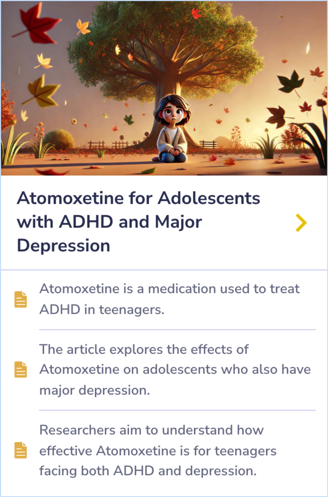 Summary Card explaining the study of Atomoxetine's impact on adolescents with both ADHD and major depression, highlighting the evaluation of its effectiveness in treating these co-occurring conditions.