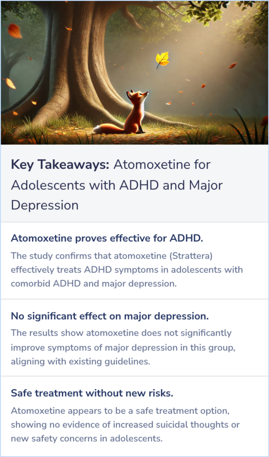 Key Takeaways for Efficacy and safety of atomoxetine in adolescents with attention-deficit/hyperactivity disorder and major depression