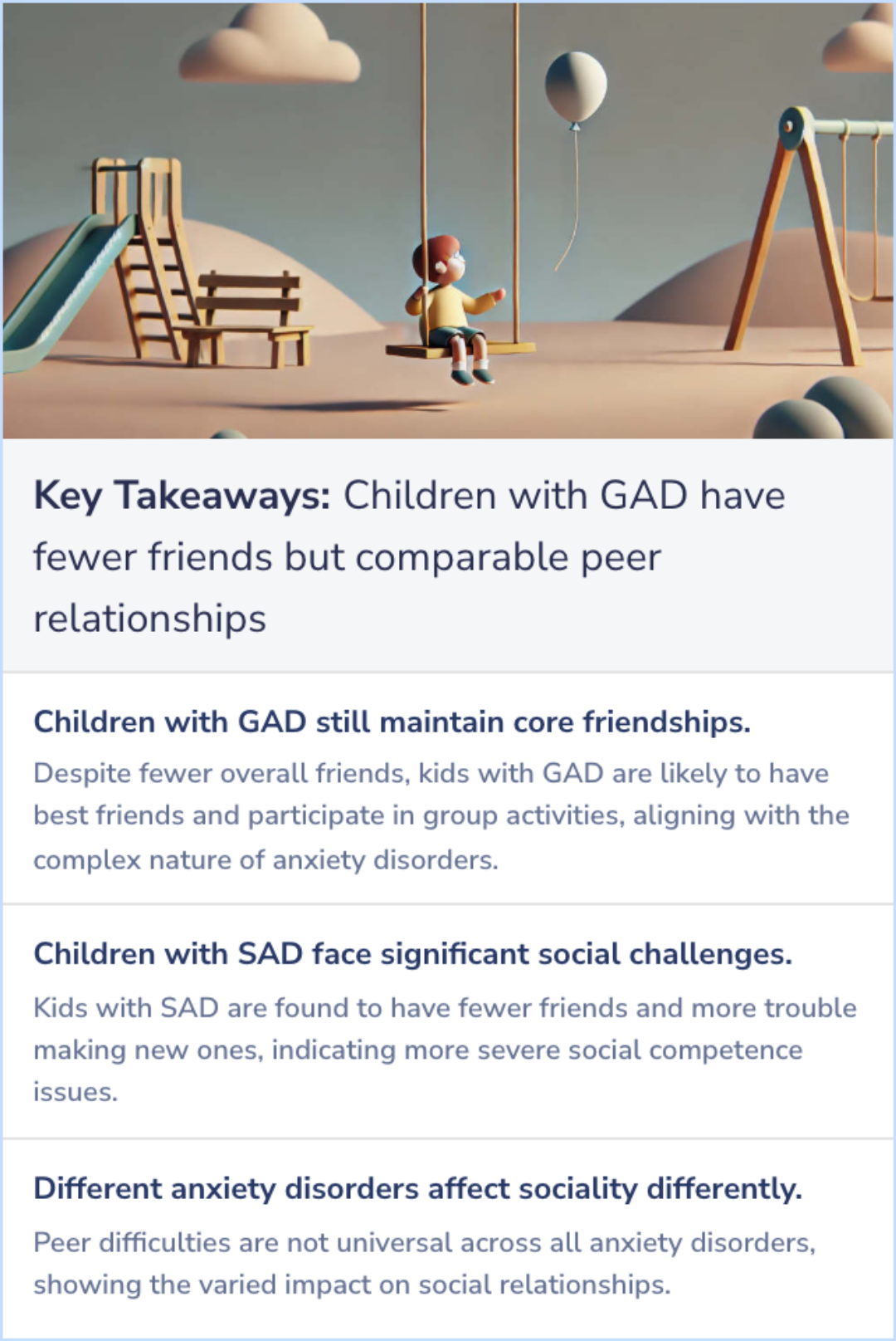Key Takeaways for Children with generalized anxiety disorder do not have peer problems, just fewer friends