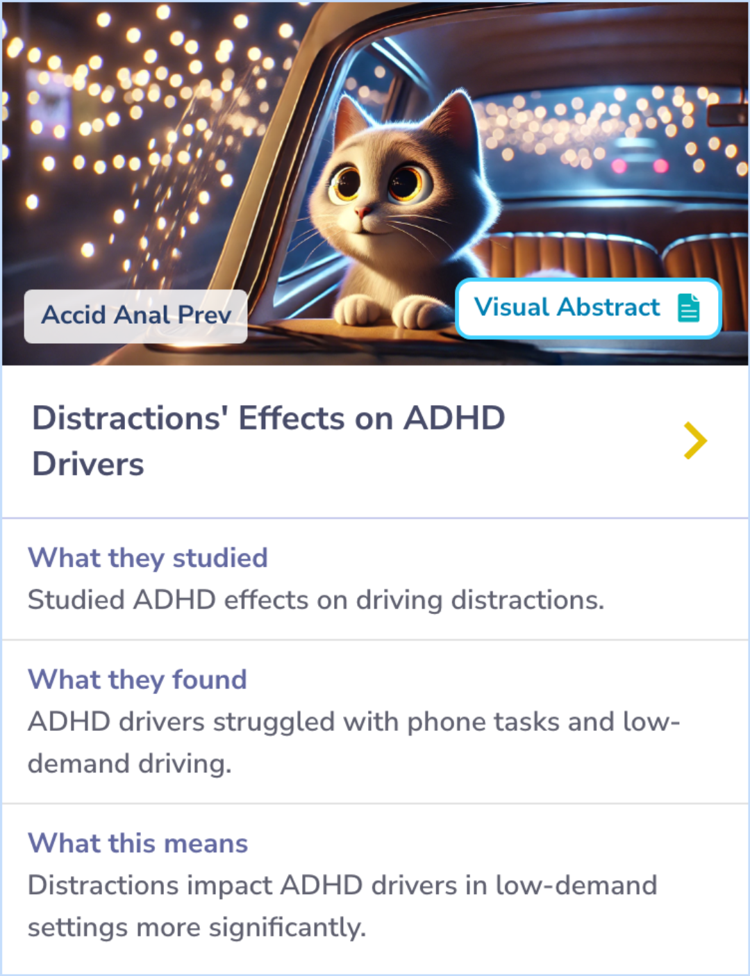 Summary Card explaining how young adults with ADHD manage driving tasks. It explores effects of distractions like phone calls in high-stimulus settings and memory tasks in low-stimulus settings. Emphasizes differing impacts of distractions based on driving context.