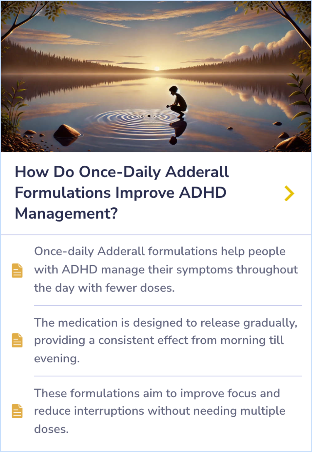 Summary Card discussing how once-daily Adderall formulations provide consistent symptom control by gradually releasing medication, reducing dose frequency and enhancing focus.