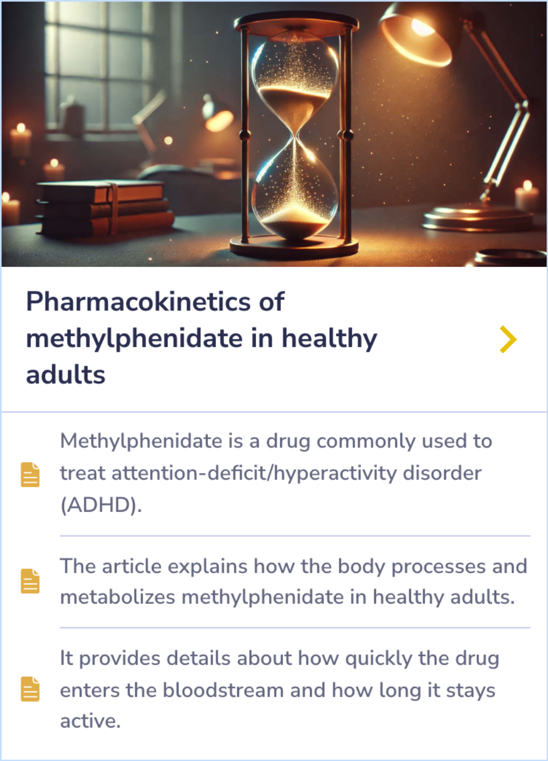 Summary Card explaining how methylphenidate is processed in healthy adults, focusing on absorption rates and duration of the drug's action.
