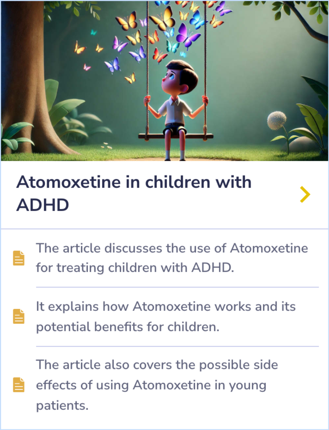 Summary card on Atomoxetine's effectiveness and potential side effects in treating pediatric ADHD.