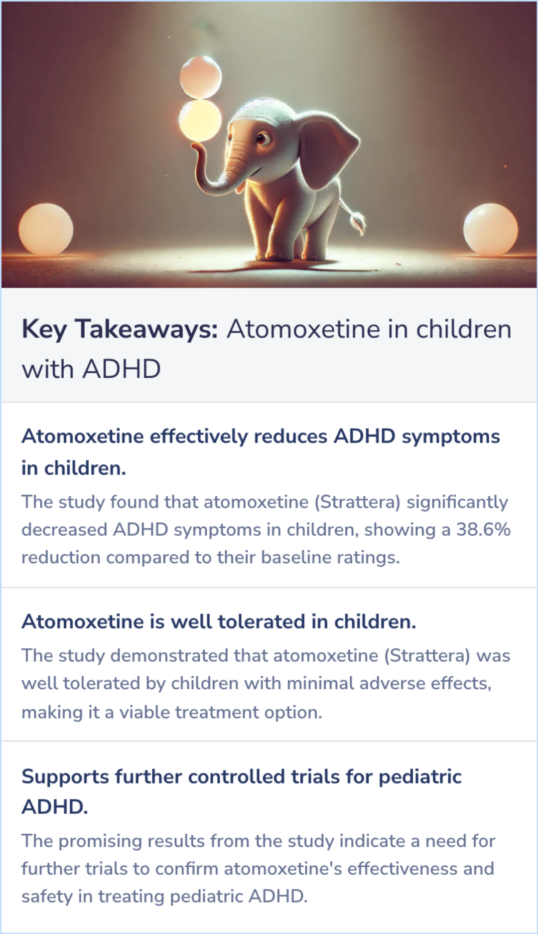 Key Takeaways for An open-label, dose-ranging study of atomoxetine in children with attention deficit hyperactivity disorder