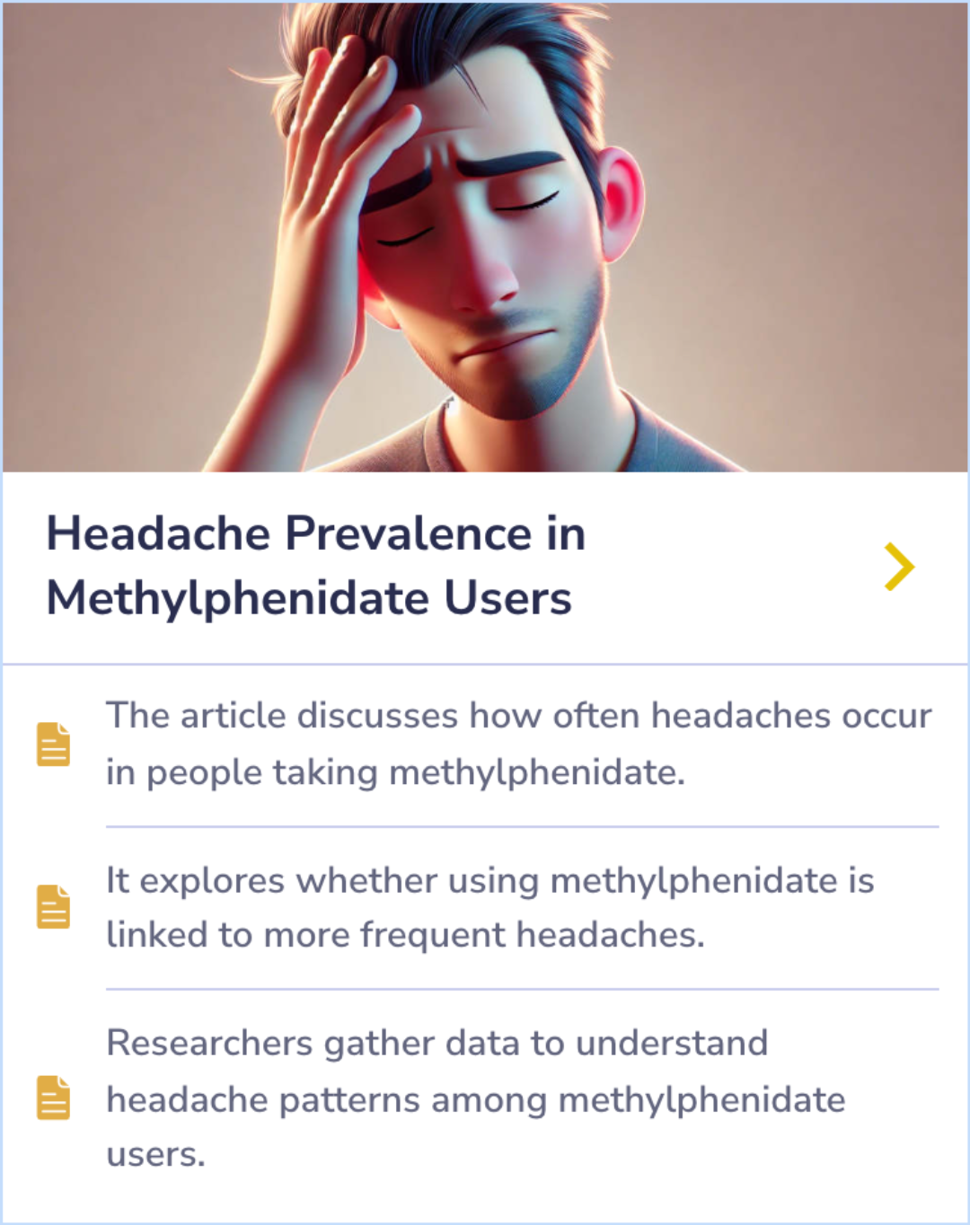 Summary Card exploring the connection between methylphenidate use and headache frequency, showcasing data on headache occurrences among users.