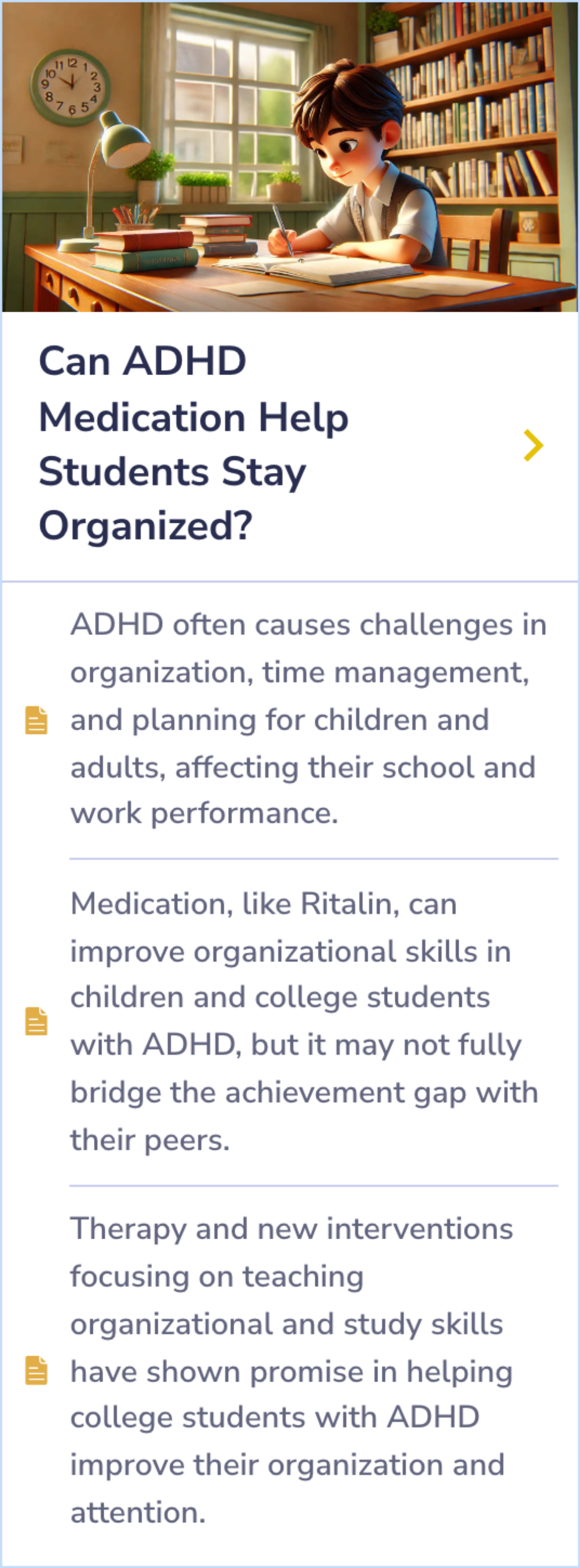 Summary Card highlighting the effectiveness of ADHD medications like Ritalin and the value of therapy and targeted interventions, particularly in improving organizational skills among college students.