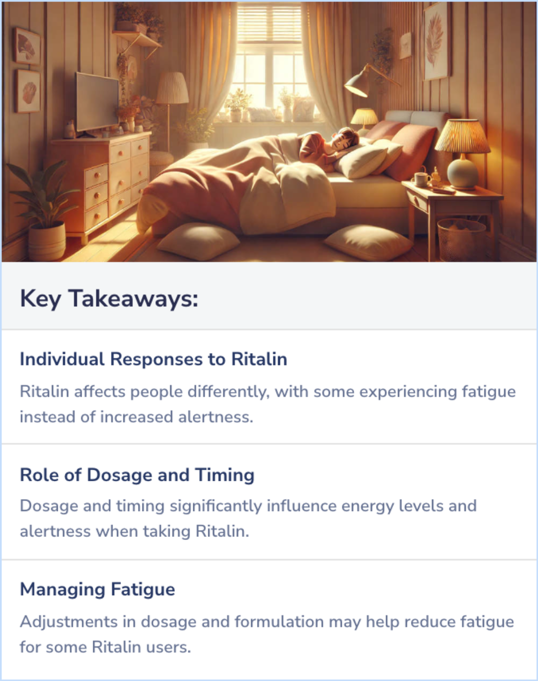 Key Takeaways for Why do I fall asleep after taking Ritalin? 
