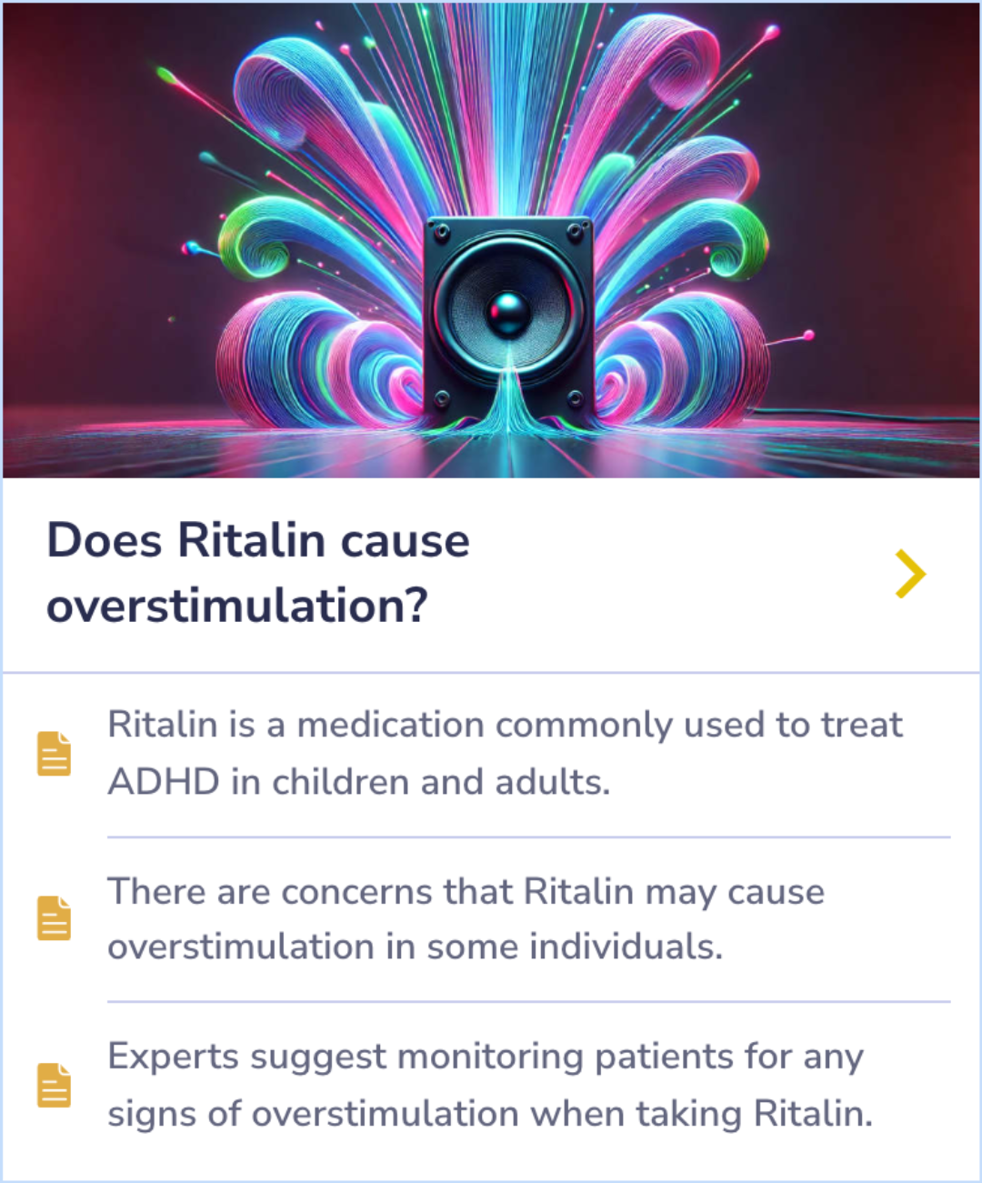 Summary Card on monitoring Ritalin for potential overstimulation risks and effects during ADHD treatment.