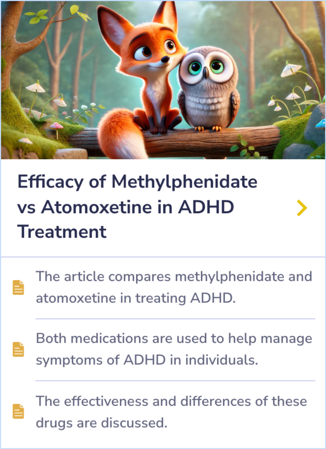 Interactive summary card comparing ADHD medications methylphenidate and atomoxetine, showcasing their effectiveness in symptom management.