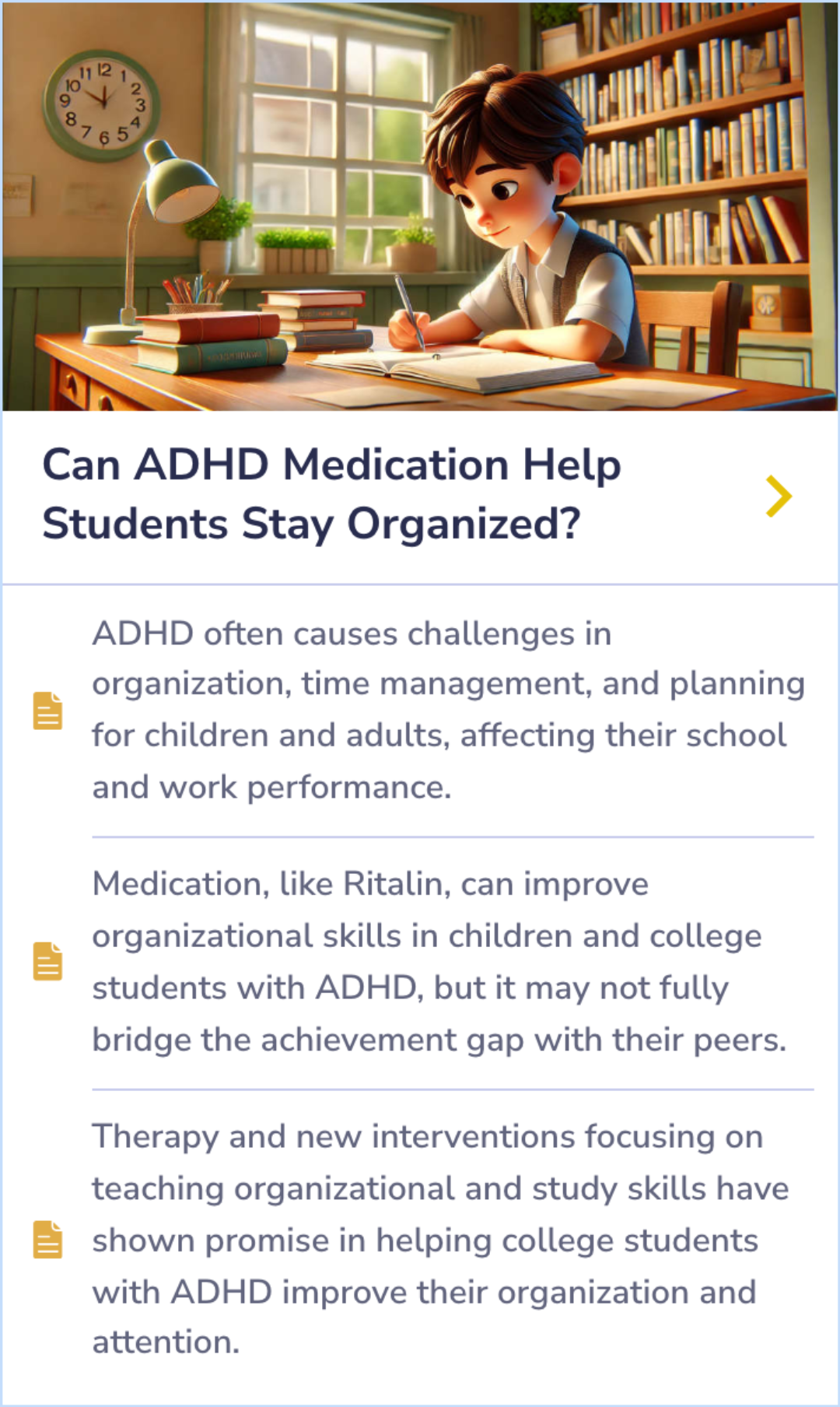 Summary Card highlighting the effectiveness of ADHD medications like Ritalin and the value of therapy and targeted interventions, particularly in improving organizational skills among college students.