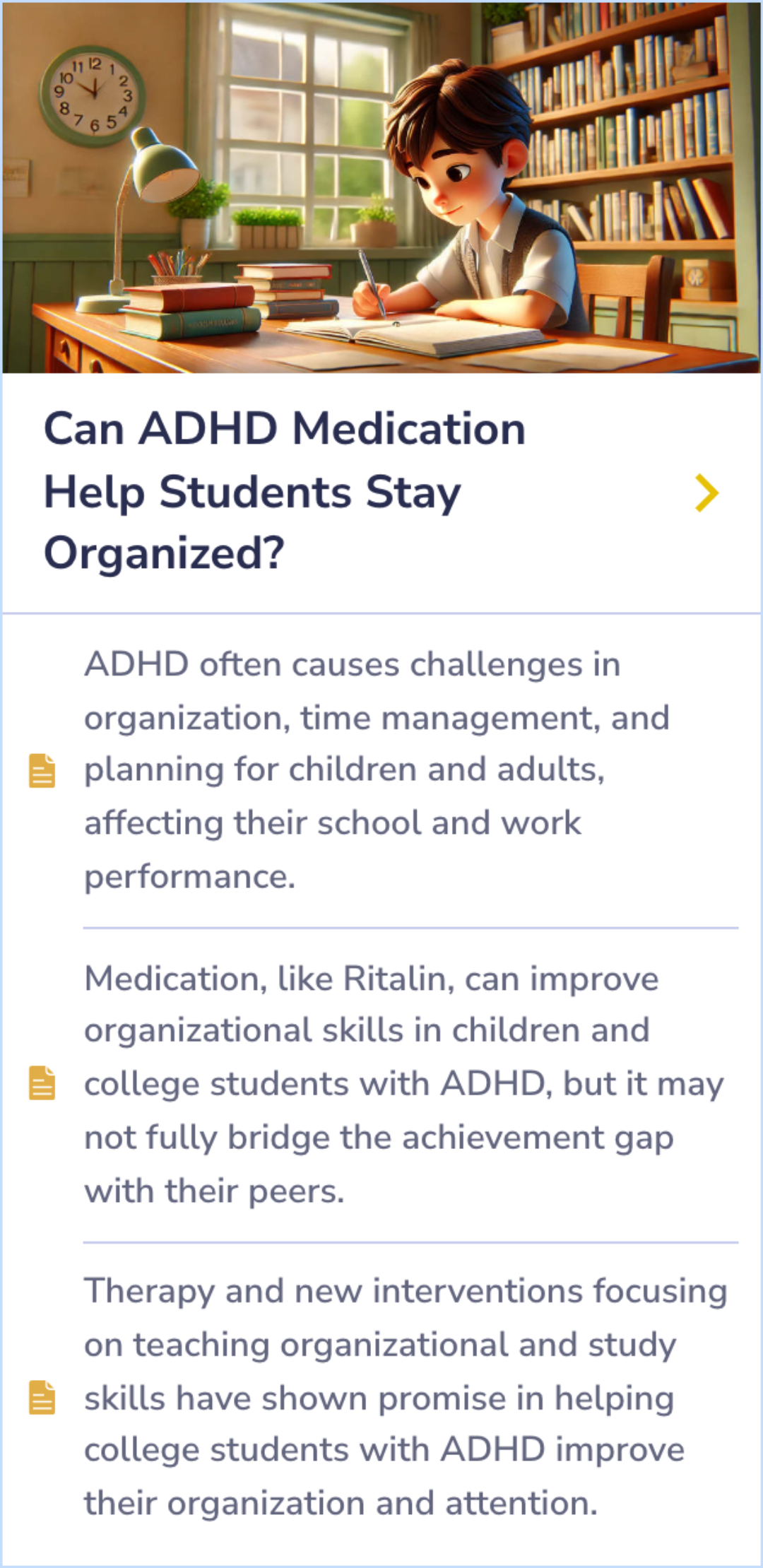 Summary Card highlighting the effectiveness of ADHD medications like Ritalin and the value of therapy and targeted interventions, particularly in improving organizational skills among college students.