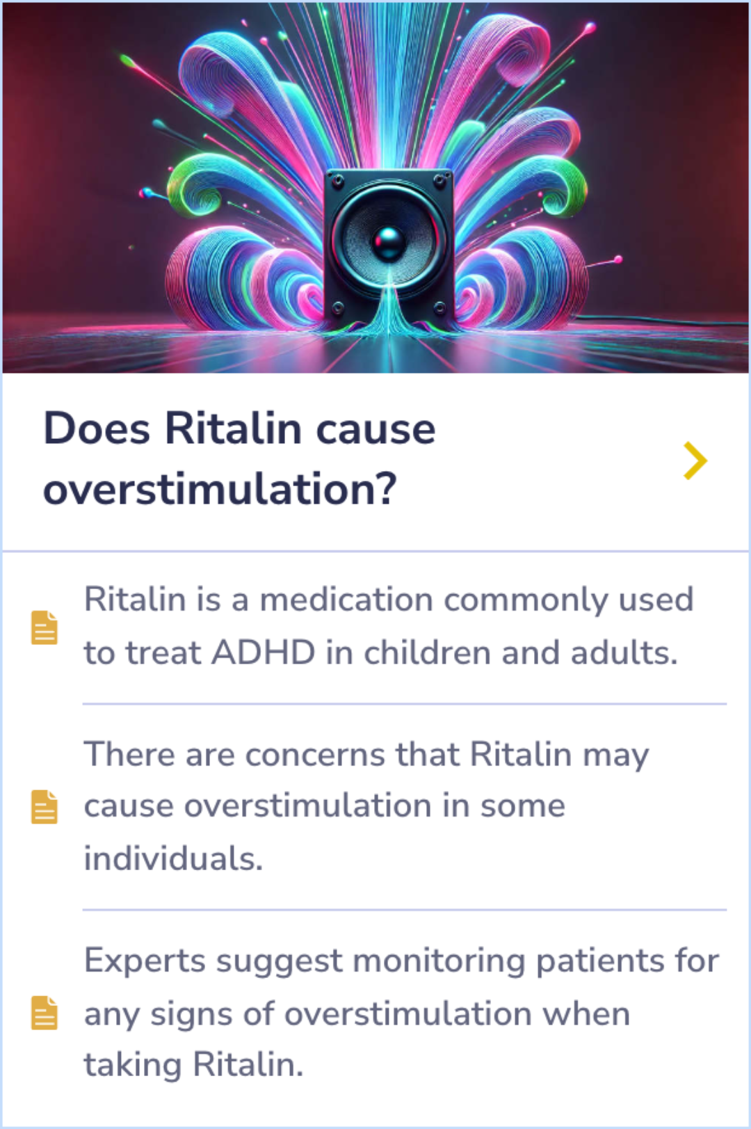Summary Card on monitoring Ritalin for potential overstimulation risks and effects during ADHD treatment.
