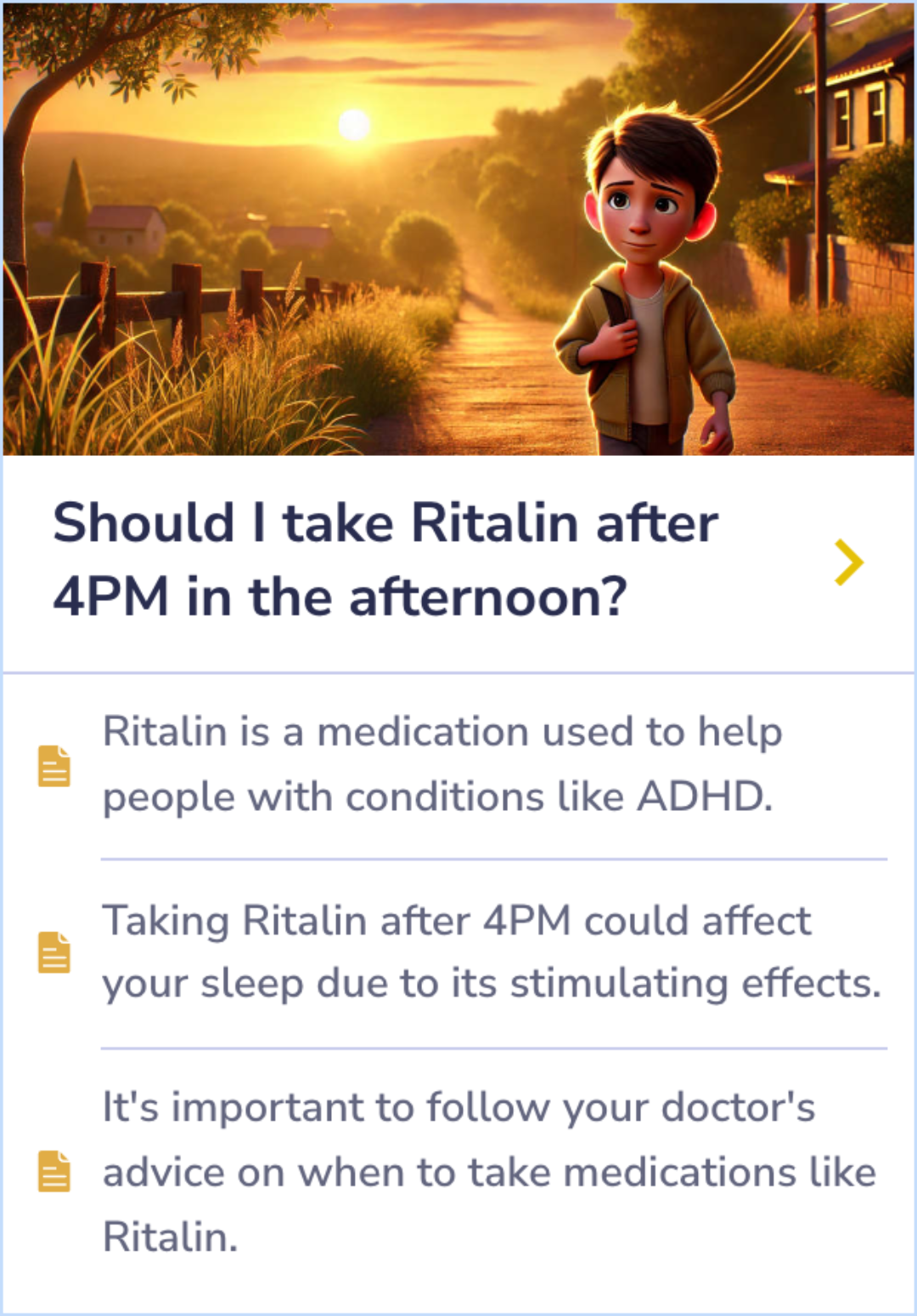 Summary Card discussing how taking Ritalin later in the day can disrupt sleep and emphasizes following medical advice on timing.