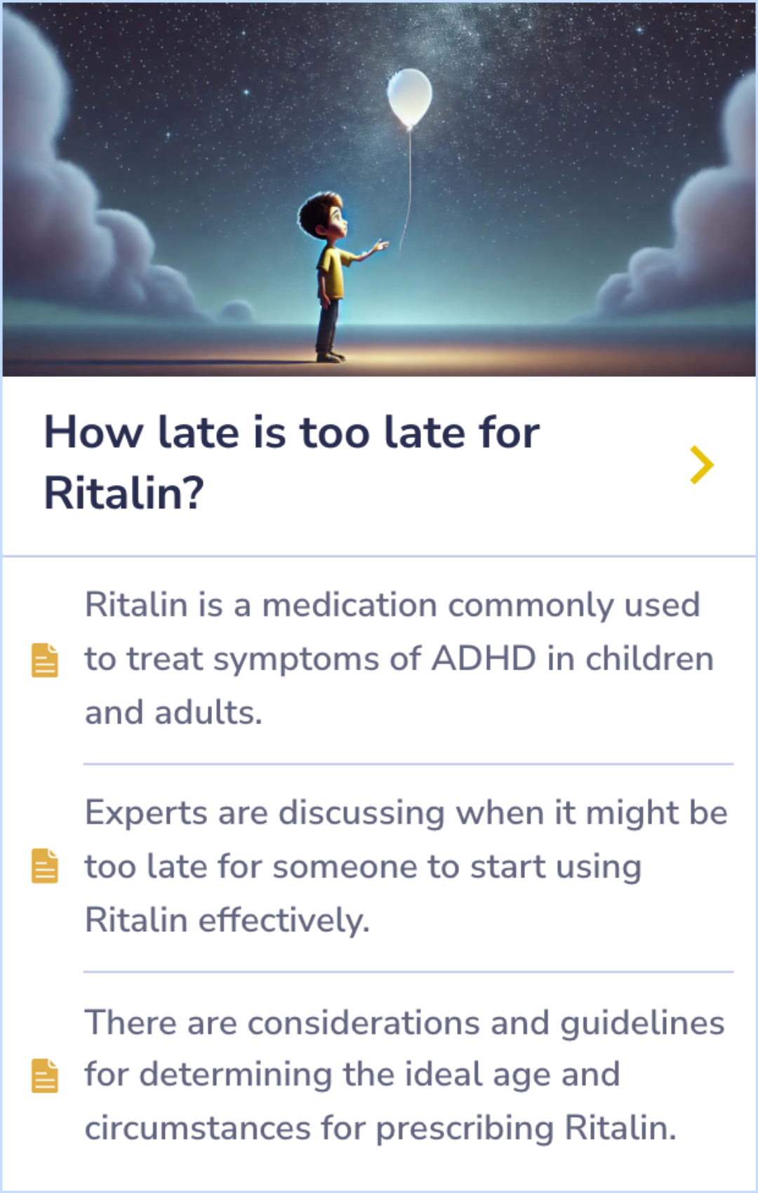 Summary Card discussing optimal age and timing considerations for starting Ritalin treatment for ADHD, including safety and effectiveness factors.